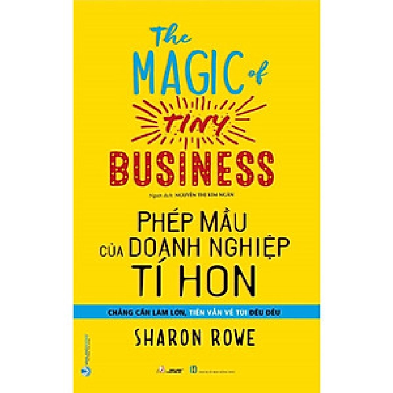 Phép mầu của doanh nghiệp tí hon - Sharon Rowe 497412