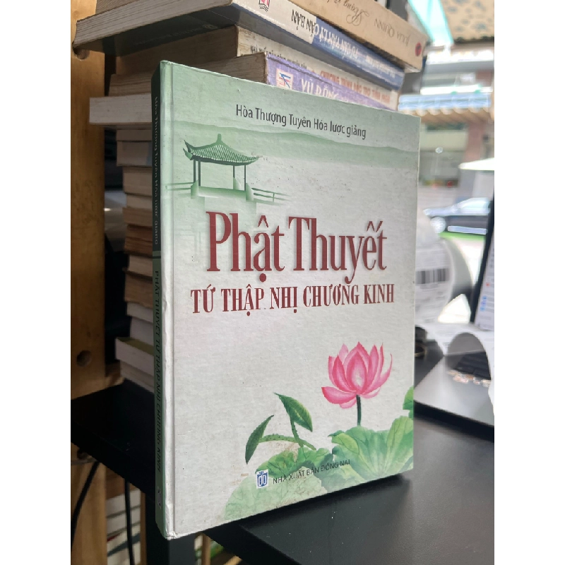 Phật Thuyết Tứ Thập Nhị Chương Kinh - Hoà thượng Tuyên Hoá giải lượng 496357