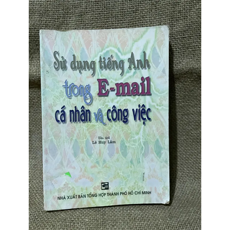 Sử dụng tiếng Anh trong email cá nhân và công việc 799352