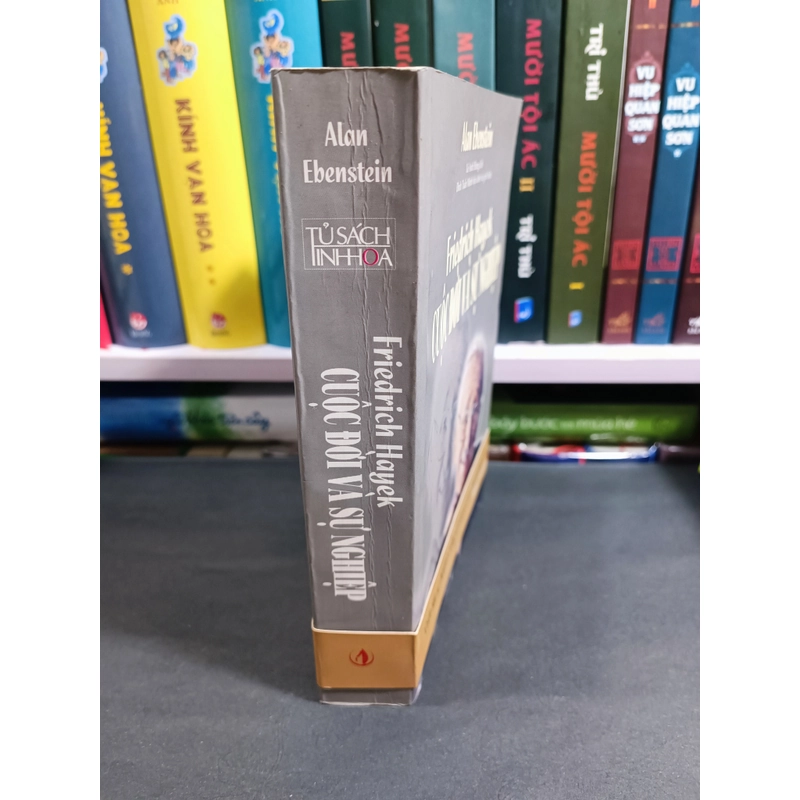 Cuộc đời và sự nghiệp của Friedrich Hayek- Alan Ebenstein 222906