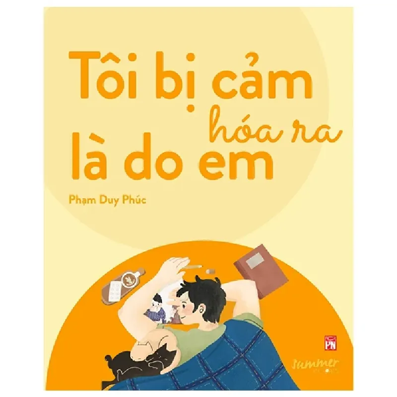 Tôi Bị Cảm Hóa Ra Là Do Em - Phạm Duy Phúc 404027