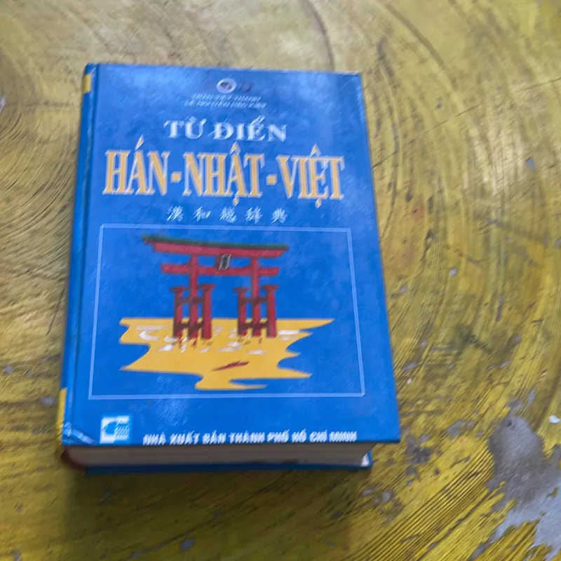 TỪ ĐIỂN HÁN- NHẬT- VIỆT 575409