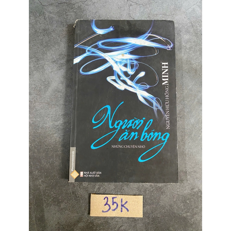 Người ăn bóng -Nguyễn Hữu Hồng Minh 521007