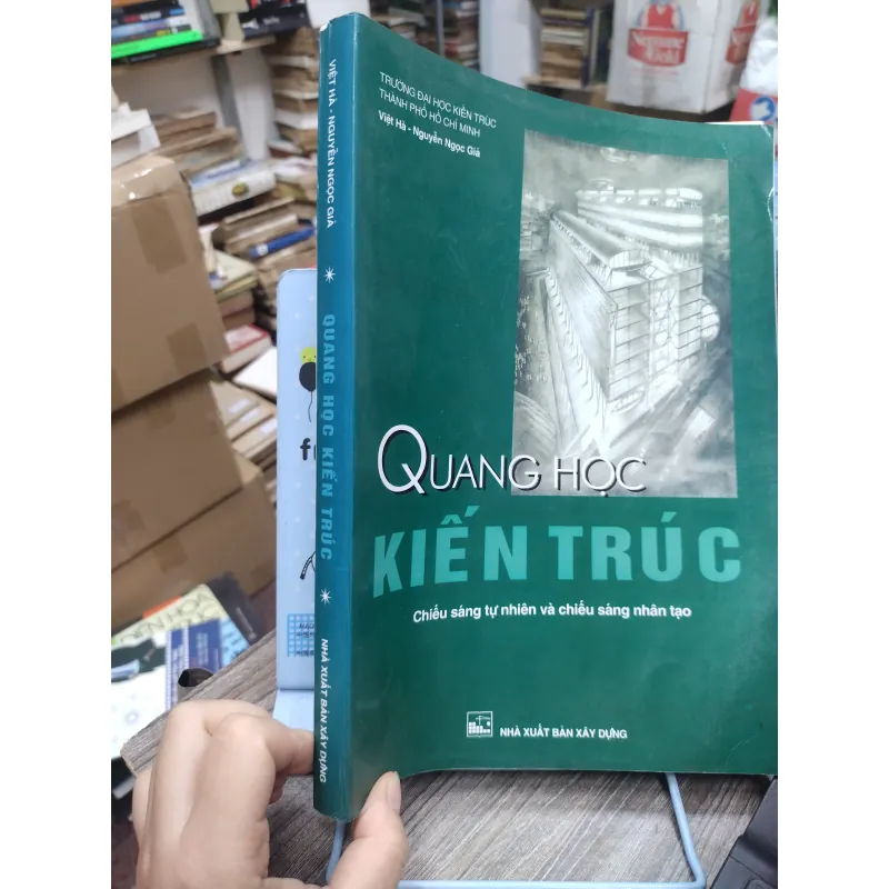 Sách: Quang học kiến trúc - TG: Việt Hà, Nguyễn Ngọc Giả (KT) 738440