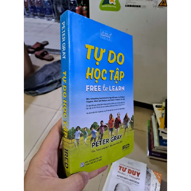 Tự do học tập Peter Gray mới 100% KỸ NĂNG HCM2908 Blogmeo21025 578384