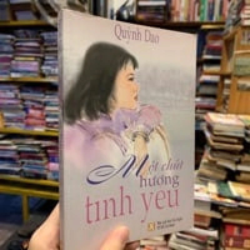 MỘT CHÚT HƯƠNG TÌNH YÊU - QUỲNH DAO 120578