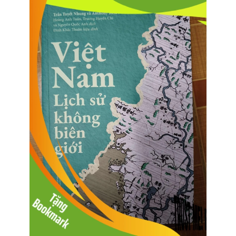 (TẶNG BOOKMARK) Việt Nam lịch sử không biên giới - 2024 - 486 trang - LỊCH SỬ - CHÍNH TRỊ - TRIẾT HỌC - RBK2011-84 956299