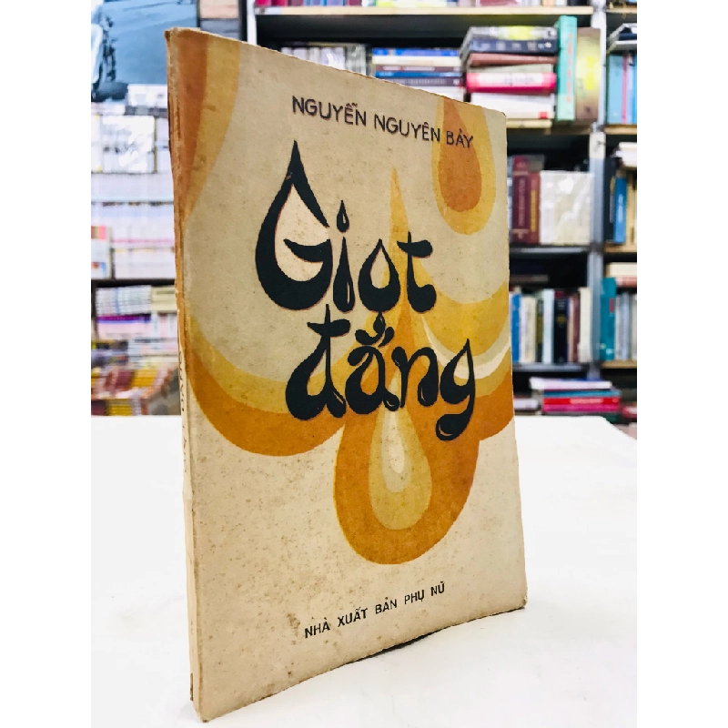 Giọt đắng - Nguyễn Nguyên Bảy 125251