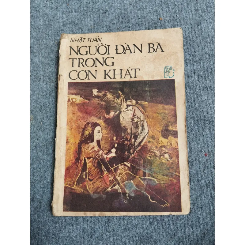 NGƯỜI ĐÀN BÀ TRONG CƠN KHÁT - NHẬT TUẤN 689528