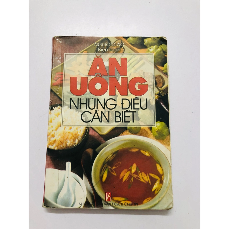 ĂN UỐNG NHỮNG ĐIỀU CẦN BIẾT  - 220 trang, nxb: 2003 363256