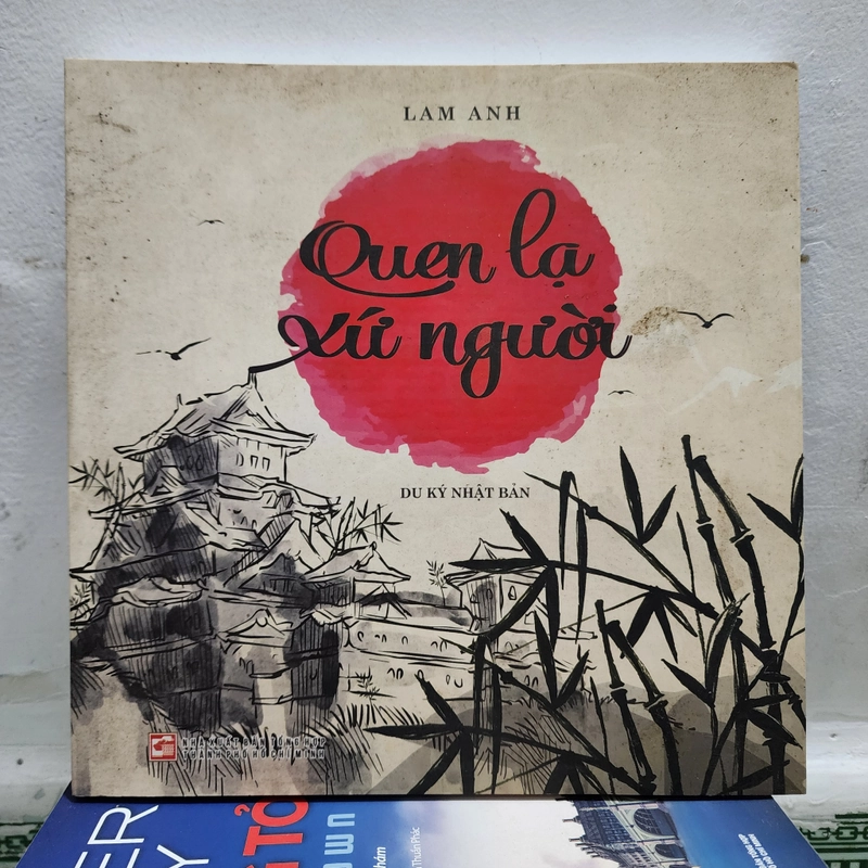Quen lạ xứ người du ký Nhật bản | Lam Anh 547420