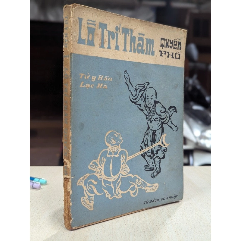 Lỗ Trí Thâm quyền phổ - Tử Y Hầu và Lạc Hà 776375