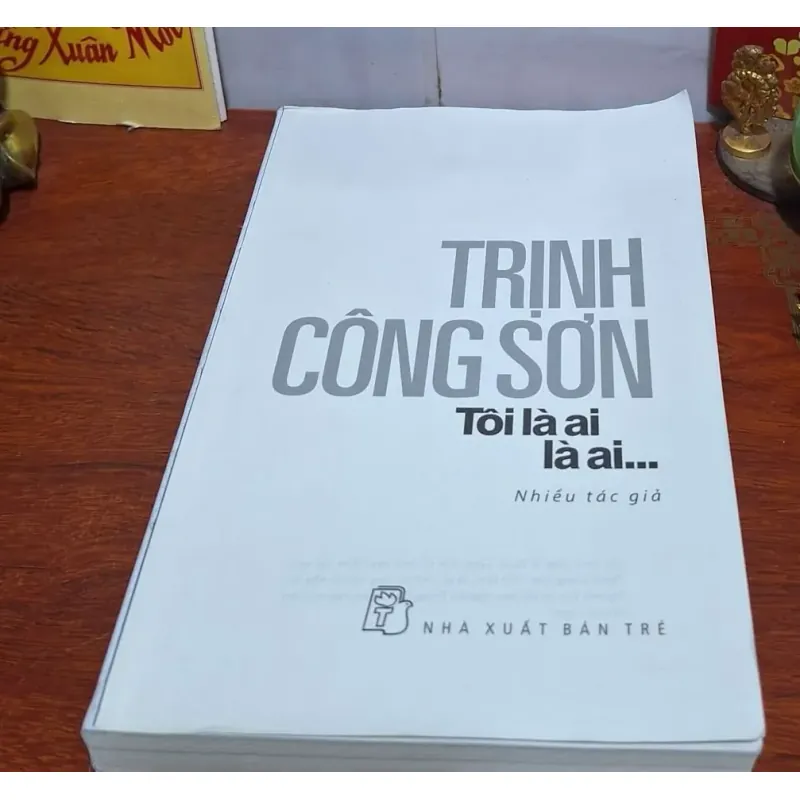 Trịnh Công Sơn Tôi là là ai? 777914