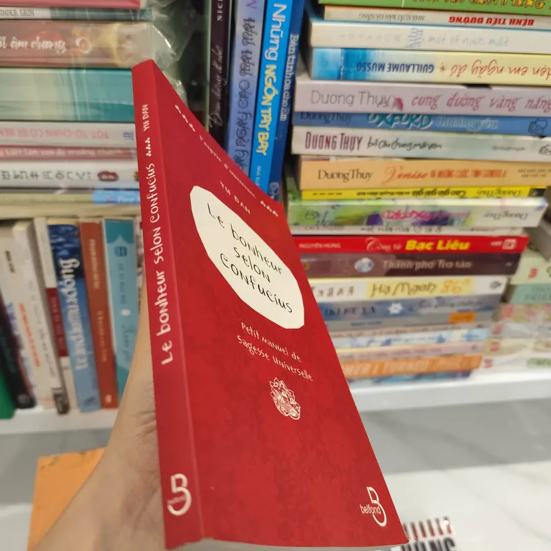 "Le bonheur selon Confucius" của tác giả Yu Dan. 563939