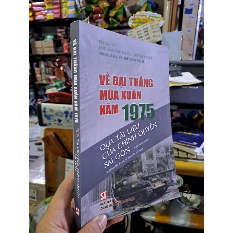 Về đại thắng mùa xuân năm 1975 - qua tài liệu của chính quyền Sài Gòn LỊCH SỬ - CHÍNH TRỊ - TRIẾT HỌC VAVO0910 920449