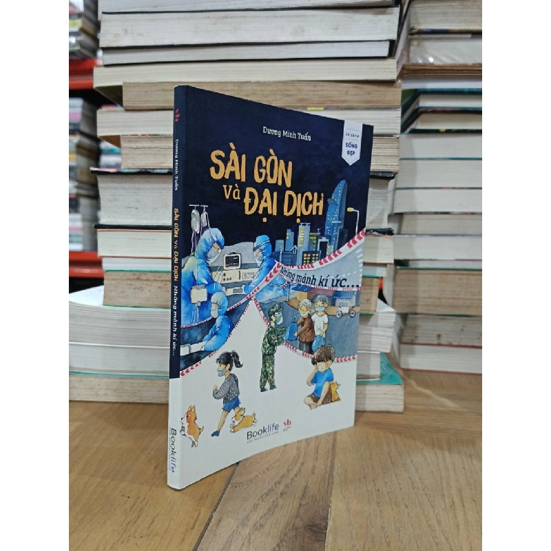 Sài Gòn và đại dịch - Dương Minh Tuấn 728345