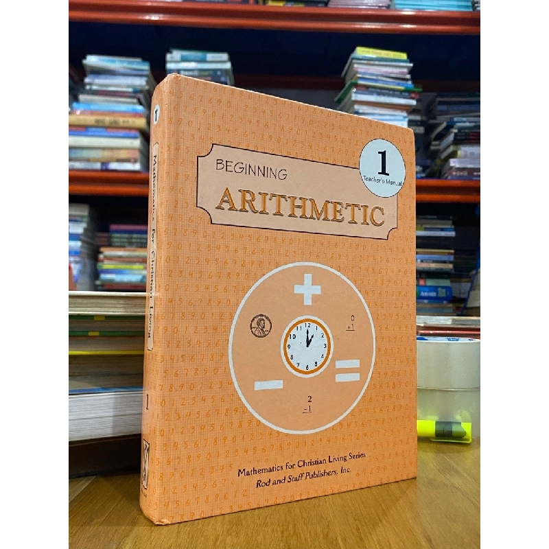 Teaching Manual 1 : Beginning Arithmetic 550697