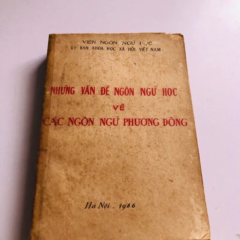 NHỮNG VẤN ĐỀ NGÔN NGỮ HỌC VỀ CÁC NGÔN NGỮ PHƯƠNG ĐÔNG 564923