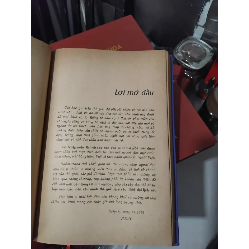 Nhập môn lịch sử các nền văn minh thế giới của sử gia Phạm Cao Dương  958625