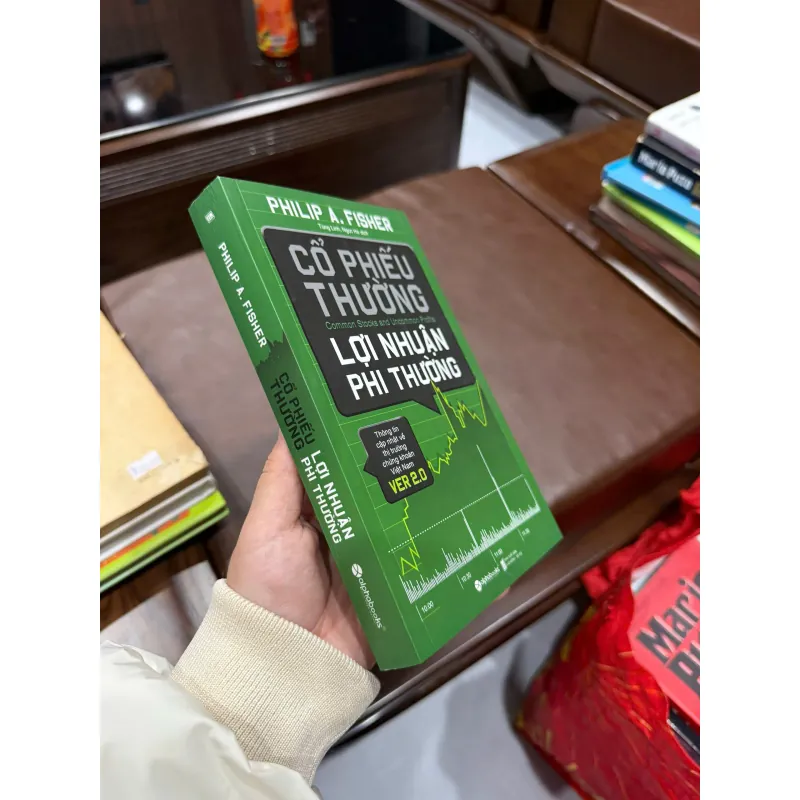 Cổ Phiếu Thường Lợi Nhuận Phi Thường – Philip A. Fisher - K3 1010308
