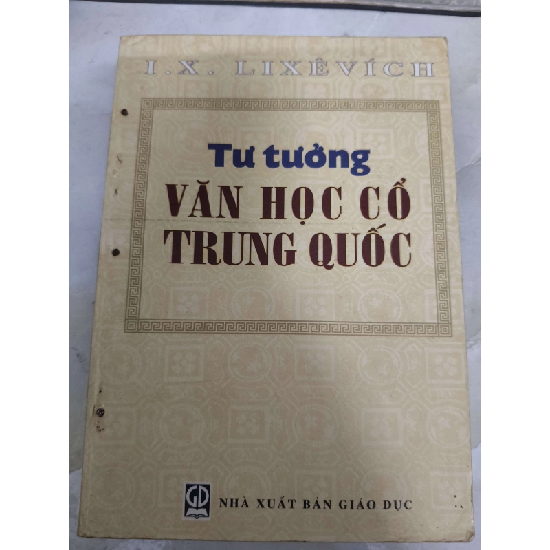 Tư tưởng văn học cổ Trung Quốc - Xb 2003 - 360 trang - VĂN HỌC - ANTQ2011-66 702480