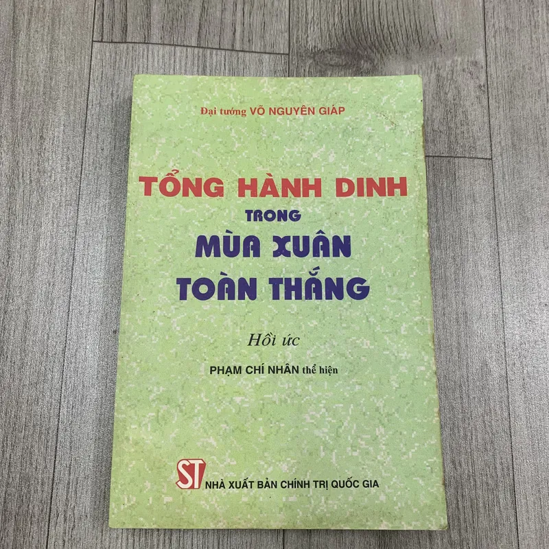 Tổng hành dinh trong mùa xuân toàn thắng - võ nguyên giáp. 3b1 572629