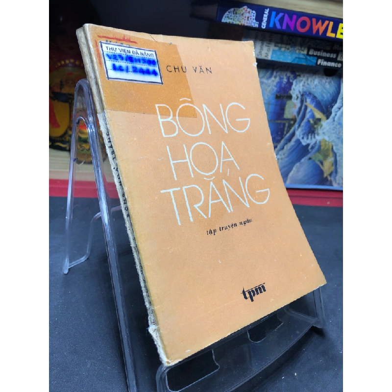 Bông hoa trắng 1978 mới 60% ố vàng Chu Văn HPB0906 SÁCH VĂN HỌC 162464