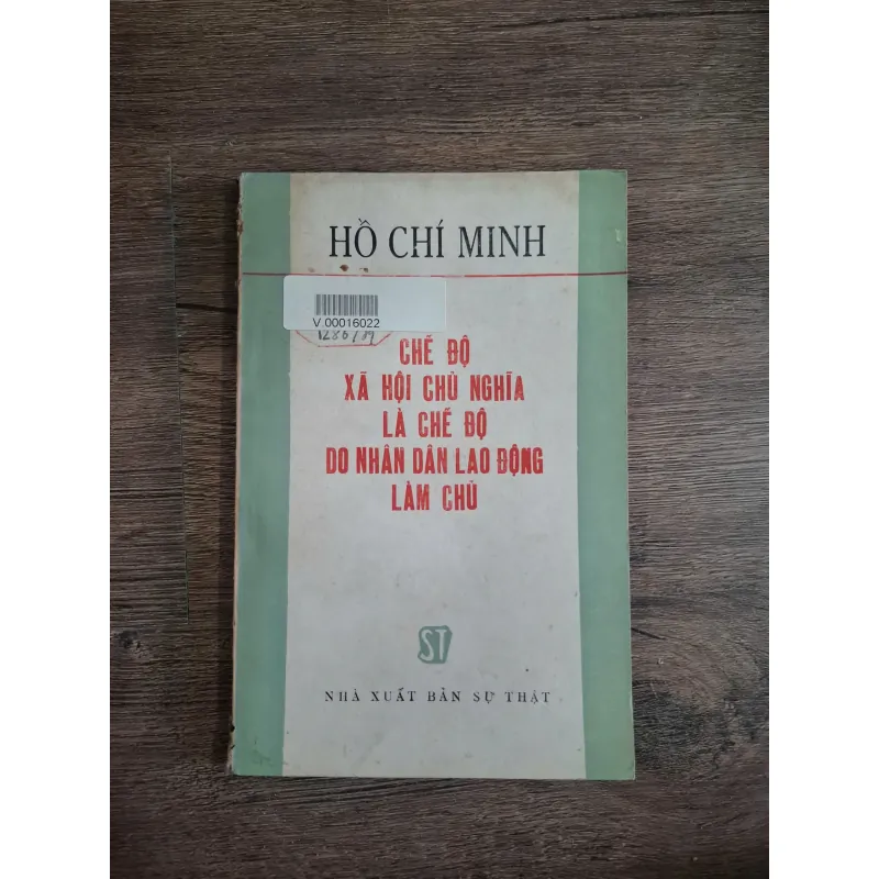 CHẾ ĐỘ XÃ HỘI CHỦ NGHĨA LÀ CHẾ ĐỘ DO NHÂN DÂN LAO ĐỘNG LÀM CHỦ 718832