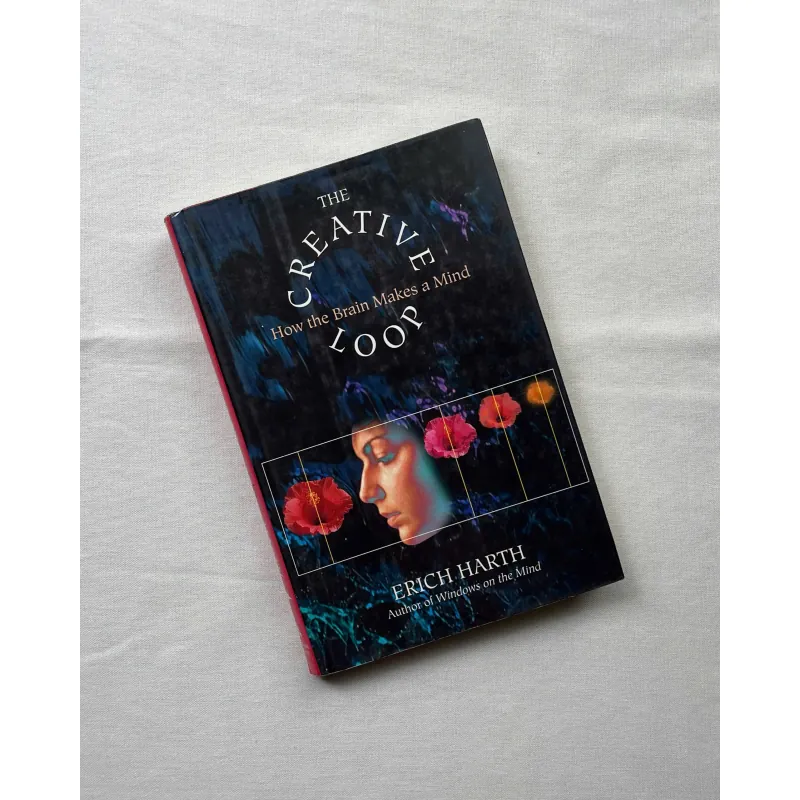 The Creative Loop: How The Brain Makes A Mind - Erich Harth   992610