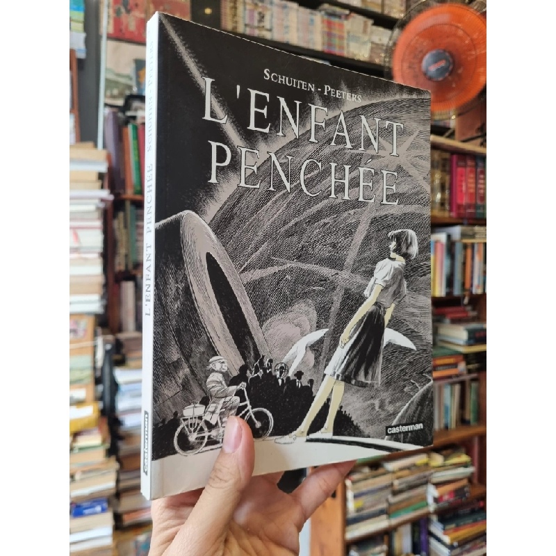 L'Enhant Penchée - Schuiten & Peeters 353000