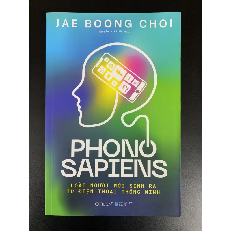 Phono Sapiens: Loài người mới sinh ra từ điện thoại thông minh - Jae Boong Choi 961110
