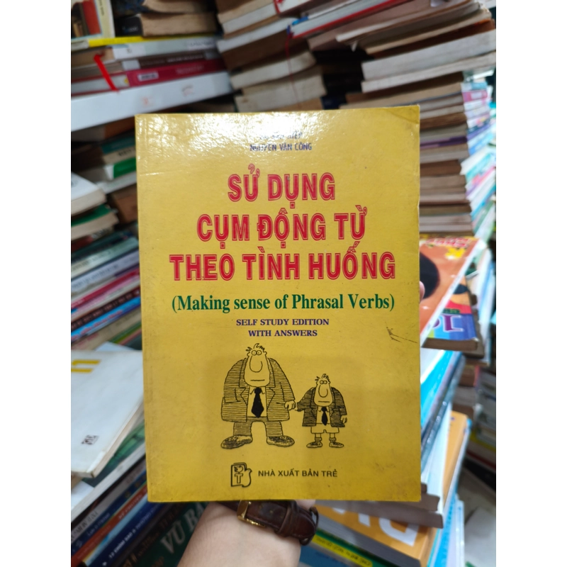 Sử dụng cụm động từ theo tình huống 🌱 546187