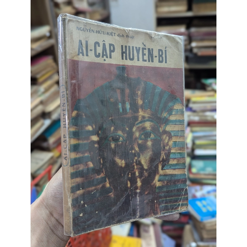 Ai Cập huyền bí - Nguyễn Huữ Kiệt dịch thuật 127554