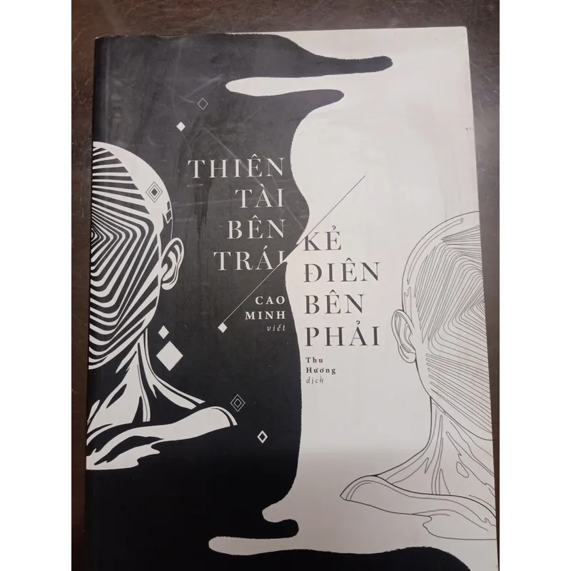 Thiên tài bên trái kẻ điên bên phải - Có bookmark - Sách cũ 640249