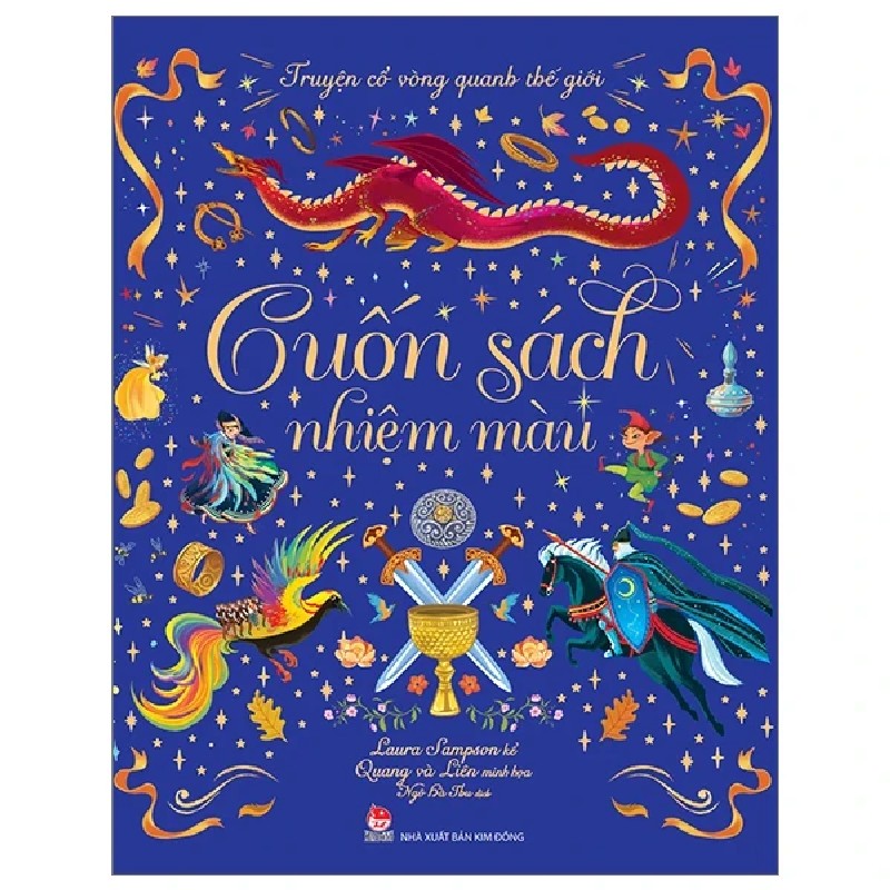 Truyện Cổ Vòng Quanh Thế Giới - Cuốn Sách Nhiệm Màu (Bìa Cứng) - Laura Sampson, Quang, Liên 177519