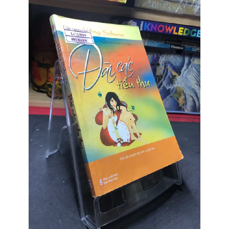 [Sách Cũ SCGR] Đài các tiểu thư 2011 mới 75% bẩn nhẹ Hồng Sakura HPB0906 SÁCH VĂN HỌC 683871