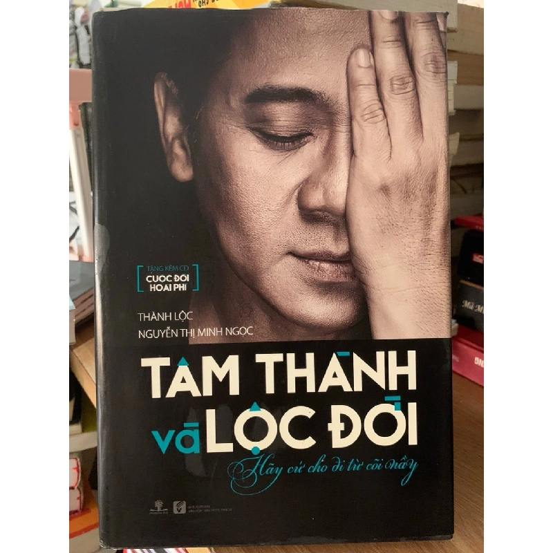 Tâm Thánh và Lộc đời -Thành Lộc,Nguyễn Thị Minh Ngọc 758611