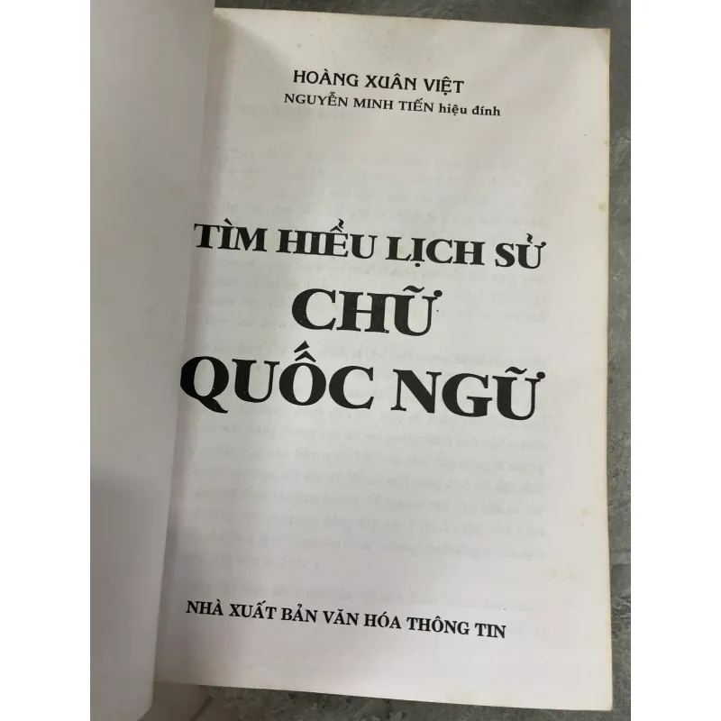 TÌM HIỂU LỊCH SỬ CHỮ QUỐC NGỮ - HOÀNG XUÂN VIỆT  1041742