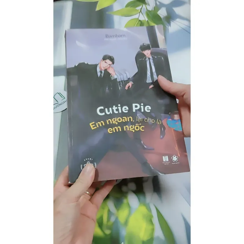 [MIỄN PHÍ BỌC SÁCH] Cutie Pie – Em Ngoan, Lại Cho Là Em Ngốc - Bambam 744763