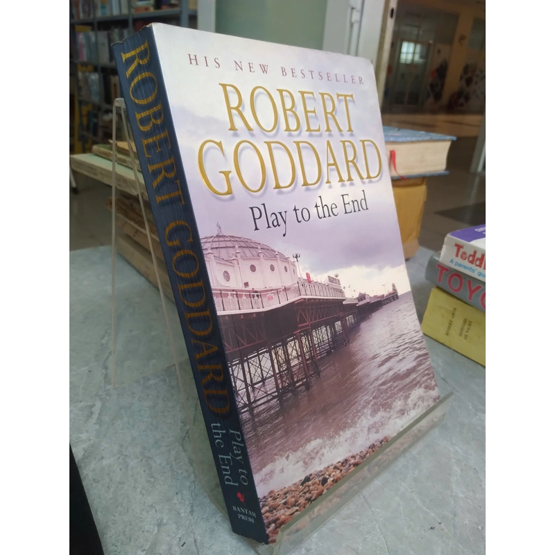 Play to the End - Robert Goddard 498976