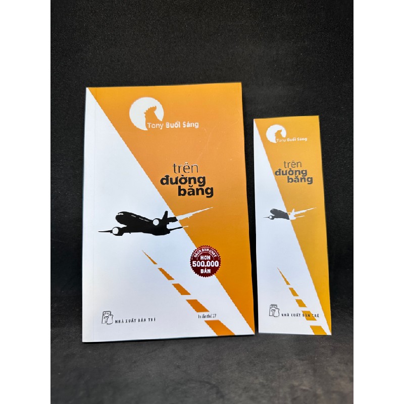 Trên Đường Băng (Tái Bản 2021) - Tony Buổi Sáng New 90% SBM1204 64012