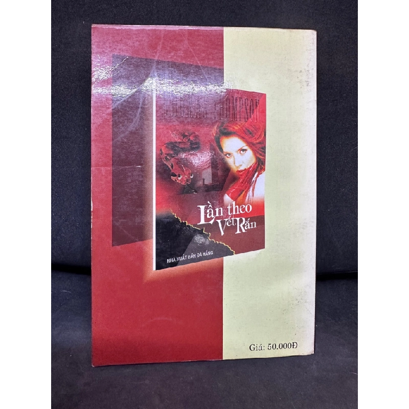 [Phiên Chợ Sách Cũ] Lần Theo Vết Rắn - Thomas Thompson (ố vàng), 2002 1503 410334