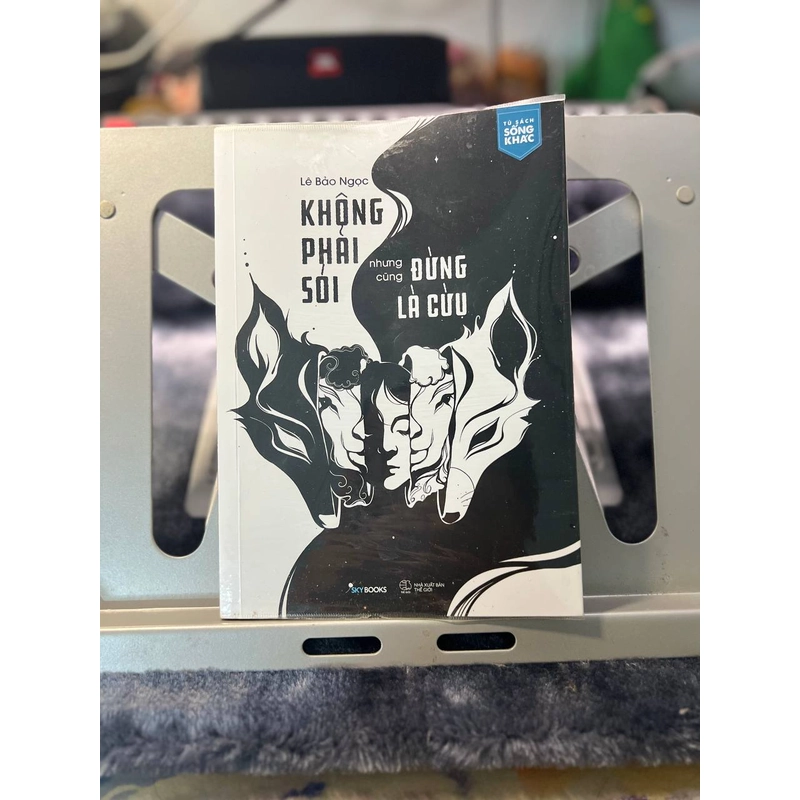 Không Phải Sói Nhưng Cũng Đừng Là Cừu 445964