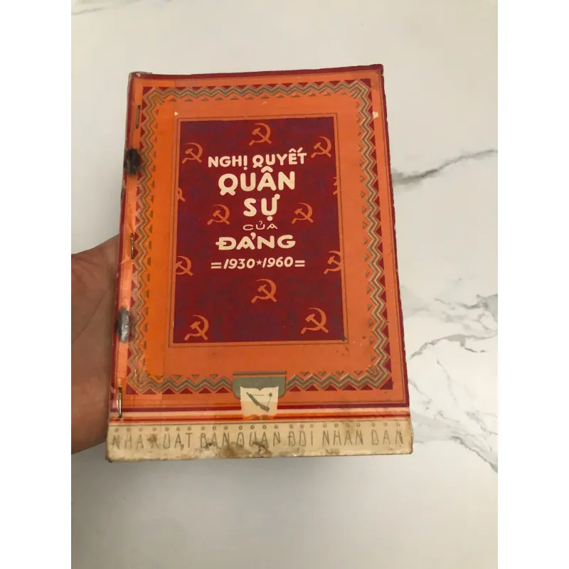 Sách "NGHỊ QUYẾT QUÂN SỰ CỦA ĐẢNG 1930-1960" 597584