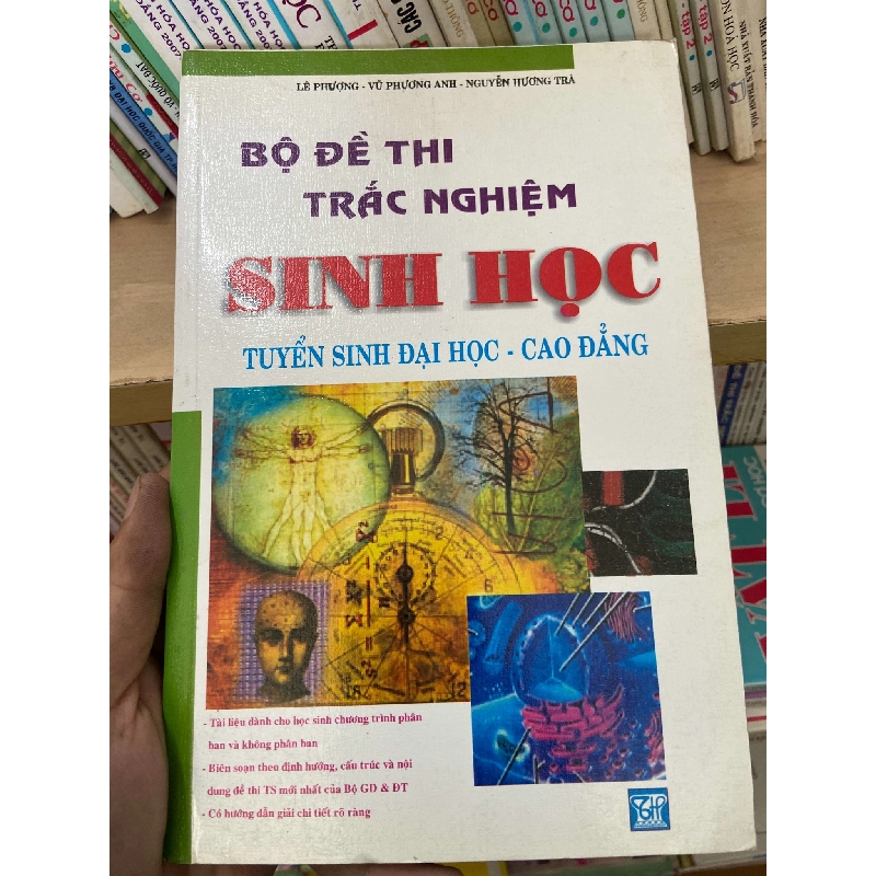 (Sách cũ SCGR) Bộ Đề Thi Trắc Nghiệm Sinh Học Tuyển Sinh Đại Học, Cao Đẳng - Lê Phượng, Vũ Phương Anh, Nguyễn Hương Trà 2007 Tham khảo - luyện thi VAVO-AK2ST1 Blogmeo090426 1017007