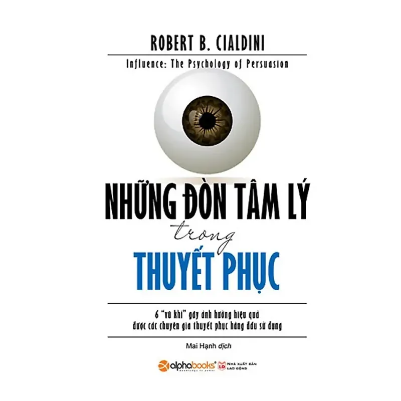 Sách Những Đòn Tâm Lý Trong Thuyết Phục 715714