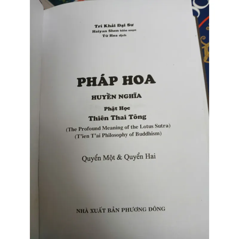 PHÁP HOA HUYỀN NGHĨA (BÌA CỨNG) - TRÍ KHẢI ĐẠI SƯ (TỪ HOA DỊCH) 1024398