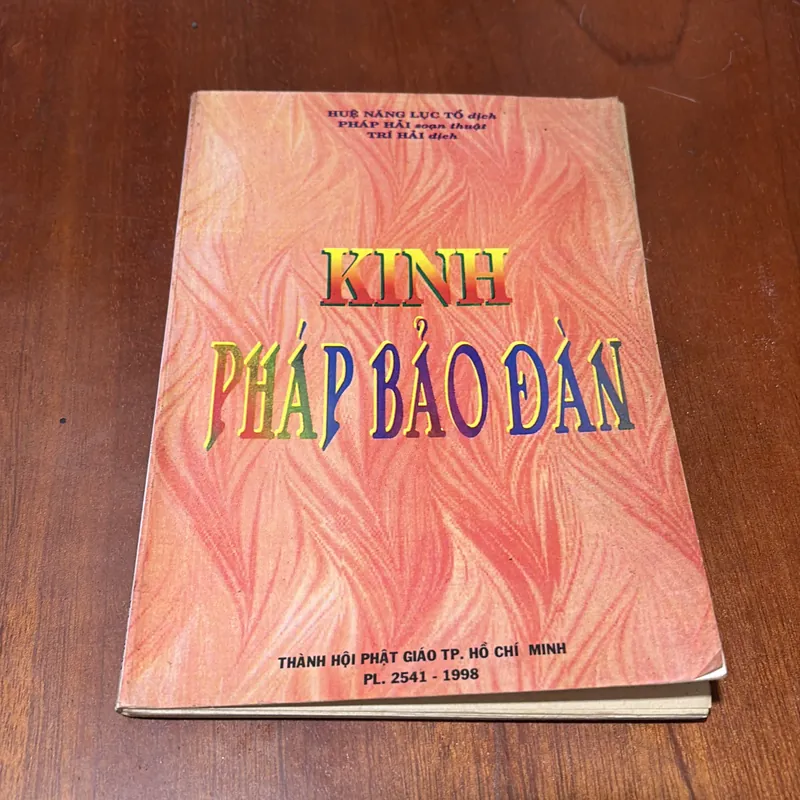 II Sách Phật Giáo: Kinh Pháp Bảo Đàn - Huệ Năng Lục Tổ - Trí Hải (Dịch) - 1998 734468