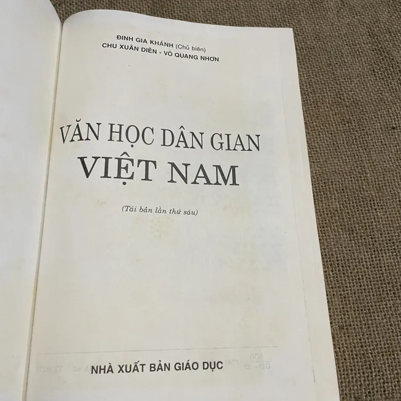ĐINH GIA KHÁNH- CHU XUÂN DIÊN - VÕ QUANG NHƠN VĂN HỌC DÂN GIAN VIỆT NAM 797178