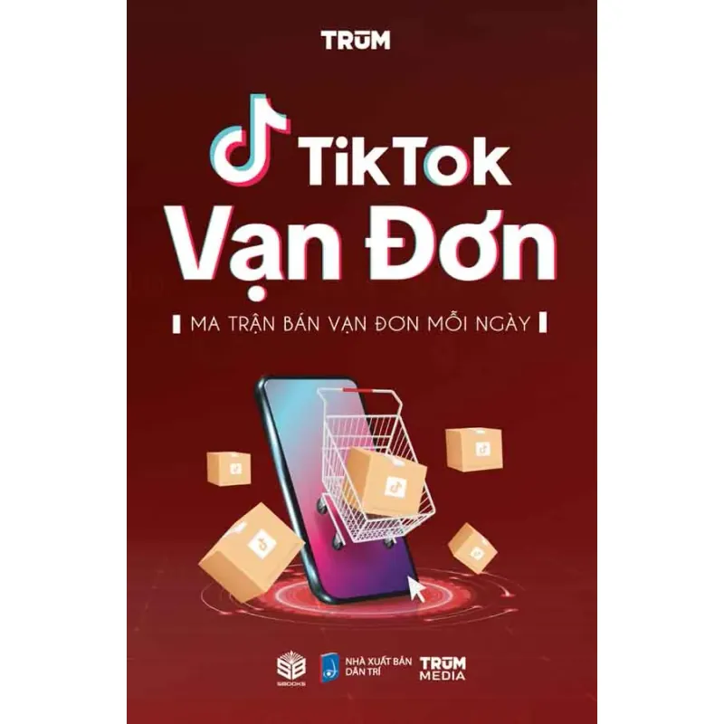 Tiktok Vạn Đơn - Ma Trận bán vạn đơn mỗi ngày 1011029